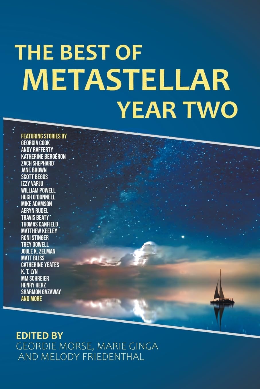 “The Old Red Schoolhouse in the Forest” chosen for anthology
“The Best of MetaStellar Year Two”